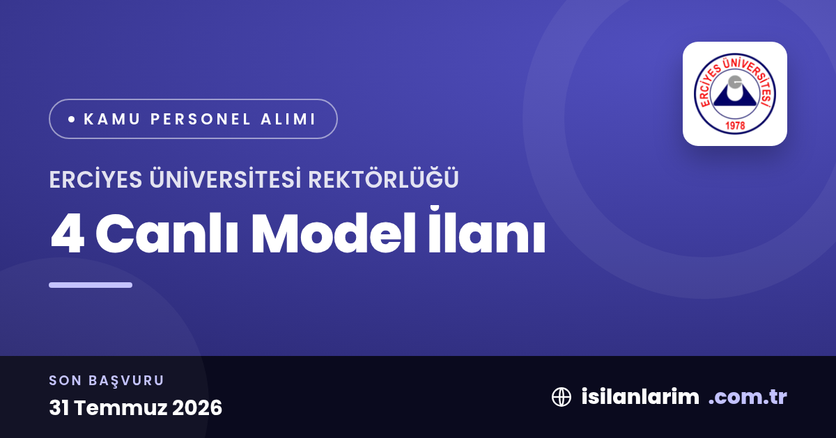 Erciyes Üniversitesi 4 Canlı Model Alıyor